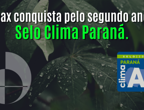 Leax do Brasil Reforça Seu Compromisso com a Sustentabilidade e Recebe Selo Clima Paraná Padrão A pelo Segundo Ano Consecutivo