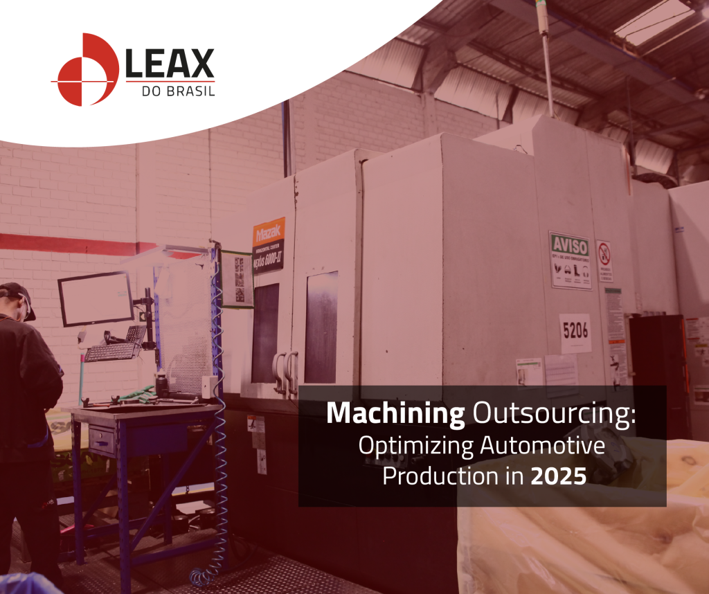 Outsourcing Machining and Parts Localization: Optimizing Automotive ...