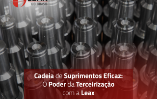 A Leax do Brasil otimiza cadeias de suprimento com terceirização de eixos cardan
