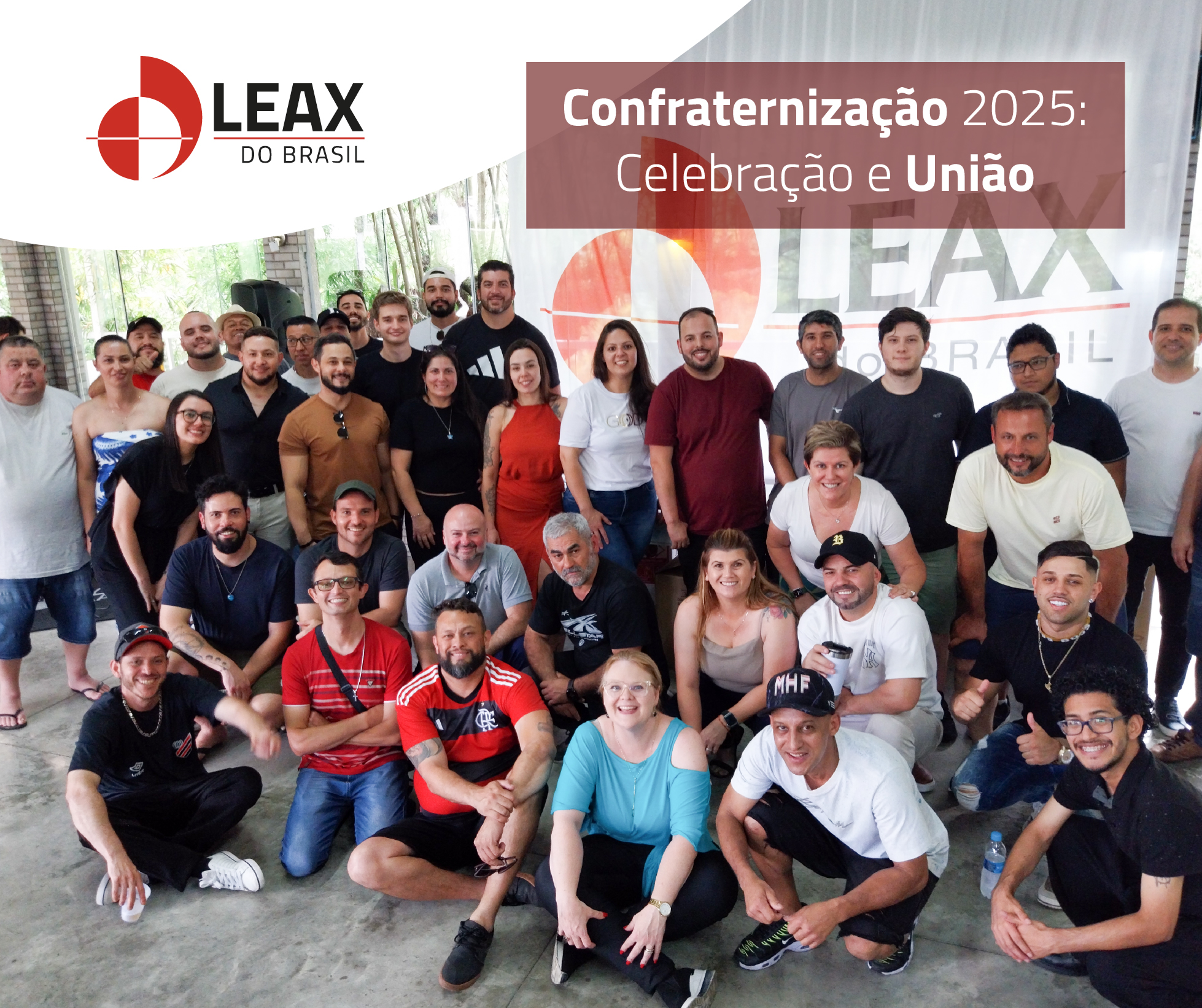 Confraternização Leax 2025