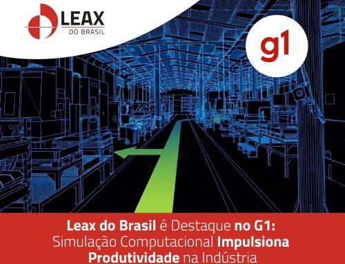 LEAX do Brasil é destaque no G1: simulação computacional impulsiona produtividade na indústria